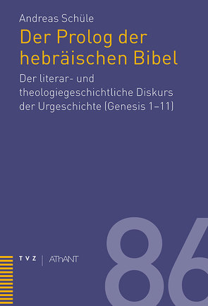 Prolog der hebräischen Bibel von Schüle,  Andreas
