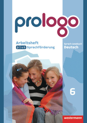 prologo – Allgemeine Ausgabe von Bergmann-Kramer,  Sandra, Berndt-Kroese,  Lyane, Böswald,  Lothar, Driesch-Roth,  Beatrice, Fischer,  Tanja, Föhl,  Angelika, Hilse,  Jennifer, Johanns,  Dirk, Kück-Wischnewski,  Gaby, Lippold,  Christa, Meermeyer,  Heiner, Rebl,  Werner, Riedel,  Steffen, Thalemann,  Marlene, Ziegeroski,  Elke