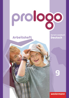 prologo – Allgemeine Ausgabe von Bergmann-Kramer,  Sandra, Berndt-Kroese,  Lyane, Böswald,  Lothar, Driesch-Roth,  Beatrice, Fischer,  Tanja, Föhl,  Angelika, Hilse,  Jennifer, Johanns,  Dirk, Kück-Wischnewski,  Gaby, Lippold,  Christa, Meermeyer,  Heiner, Rebl,  Werner, Riedel,  Steffen, Thalemann,  Marlene, Ziegeroski,  Elke