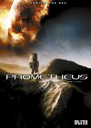 Prometheus. Band 3 von Bec,  Christophe, Raffaele,  Stefano