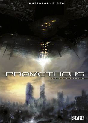 Prometheus. Band 2 von Bec,  Christophe, Raffaele,  Stefano