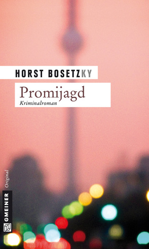 Promijagd von Bosetzky,  Horst (-ky)