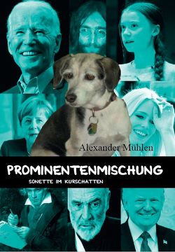 Prominentenmischung von Mühlen,  Alexander