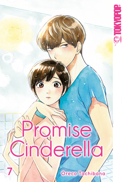 Promise Cinderella 07 von Tachibana,  Oreco, Zwetkow,  Doreaux