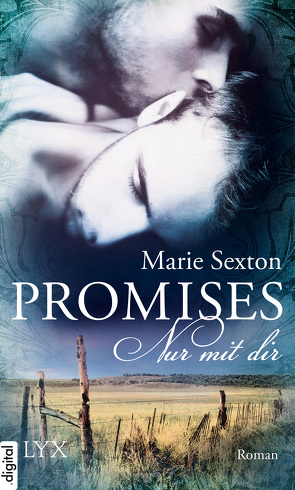 Promises – Nur mit dir von Link,  Michaela, Sexton,  Marie