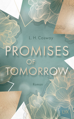 Promises of Tomorrow von Cosway,  L. H., Hallmann,  Maike
