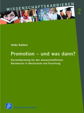 Promotion – und was dann? von Kahlert,  Heike