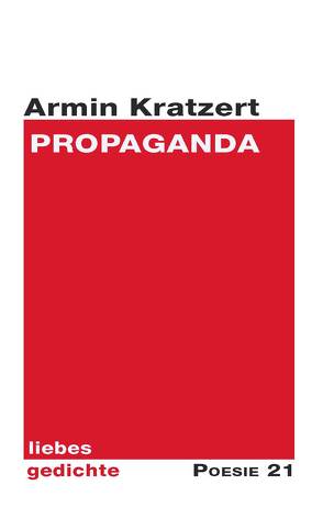 Propaganda von Kratzert,  Armin, Leitner,  Anton G.