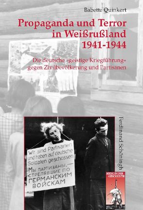 Propaganda und Terror in Weißrußland 1941-1944 von Quinkert,  Babette