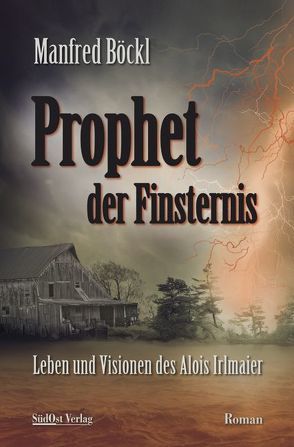 Prophet der Finsternis von Böckl ,  Manfred