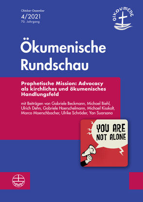 Prophetische Mission: Advocacy als kirchliches und ökumenisches Handlungsfeld von Sahm,  Gisela