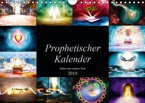 Prophetischer Kalender: Bilder einer anderen Welt (Wandkalender 2019 DIN A4 quer) von Glimm,  Simon