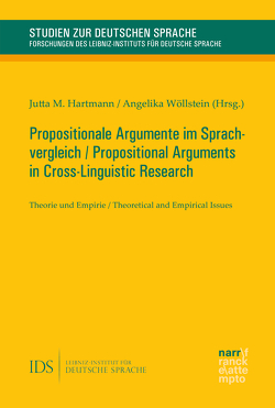 Propositionale Argumente im Sprachvergleich / Propositional Arguments in Cross-Linguistic Research von Hartmann,  Jutta M., Wöllstein,  Angelika