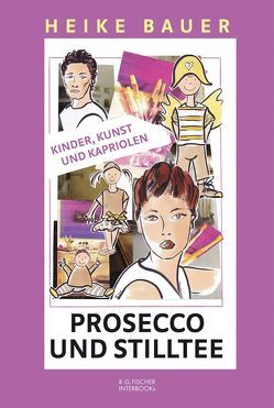 Prosecco und Stilltee von Bauer,  Heike