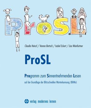ProSL von Bartsch,  Verena, Eckert,  Isabel, Heinzl,  Claudia, Weinfurtner,  Lisa