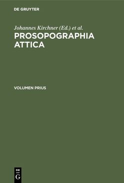 Prosopographia Attica von Kirchner,  Johannes, Lauffer,  Siegfried