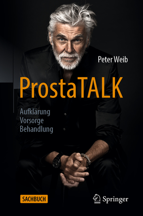 ProstaTALK von Weib,  Peter