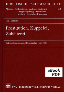 Prostitution, Kuppelei, Zuhälterei von Hartmann,  Ilya