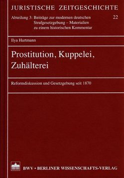 Prostitution, Kuppelei, Zuhälterei von Hartmann,  Ilya