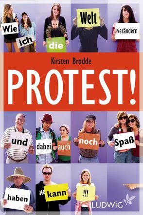 Protest! von Brodde,  Kirsten