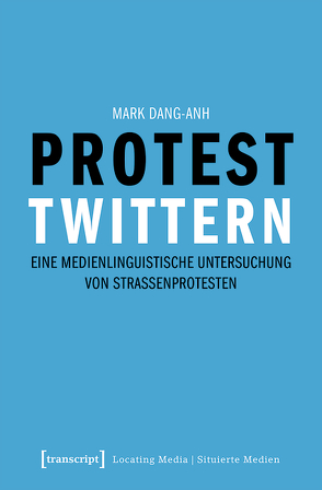 Protest twittern von Dang-Anh,  Mark