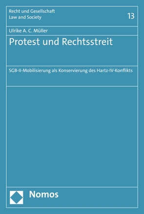 Protest und Rechtsstreit von Müller,  Ulrike A. C.