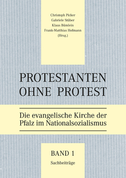 Protestanten ohne Protest von Bümlein, Hofmann, Picker, Stüber