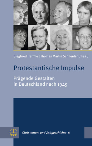 Protestantische Impulse von Hermle,  Siegfried, Schneider,  Thomas Martin