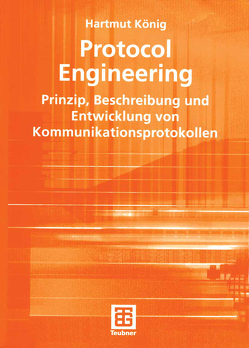 Protocol Engineering von König,  Hartmut