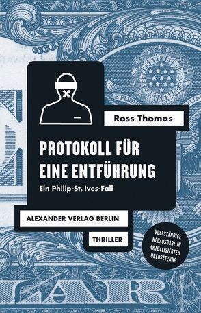 Protokoll für eine Entführung von Elwemspoek,  Wilm W., Frey,  Jana, Stremmel,  Jochen, Thomas,  Ross, Wewerka,  Alexander