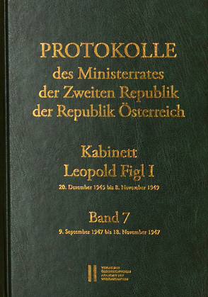 Protokolle des Ministerrates der Zweiten Republik, Kabinett Leopold Figl I von Enderle-Burcell,  Gertrude, Jerabek,  Rudolf, Mueller,  Wolfgang