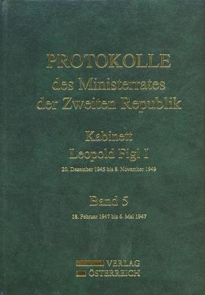 Protokolle des Ministerrates der Zweiten Republik, Kabinett Leopold Figl I von Enderle-Burcel,  Gertrude, Jerabek,  Rudolf