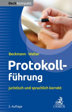 Protokollführung von Beckmann,  Edmund, Walter,  Steffen