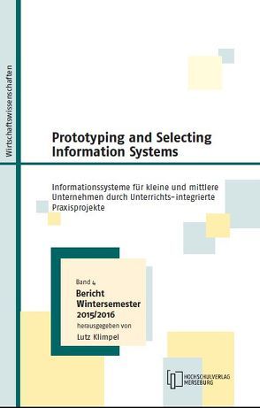Prototyping and Selecting Information System von Klimpel,  Lutz, Kühlmann,  Michael, Spick,  Stefan