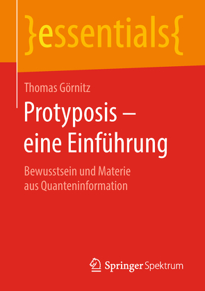 Protyposis – eine Einführung von Goernitz,  Thomas
