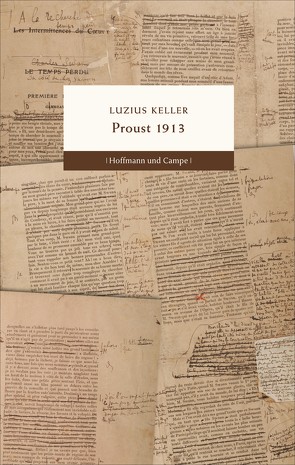Proust 1913 von Keller,  Luzius