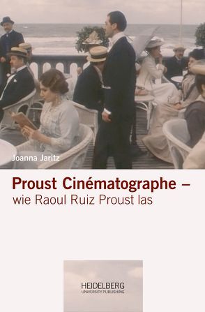 Proust Cinématographe von Jaritz,  Joanna