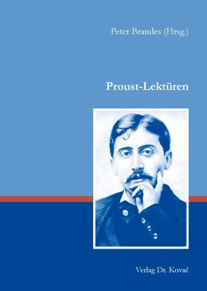 Proust-Lektüren von Brandes,  Peter