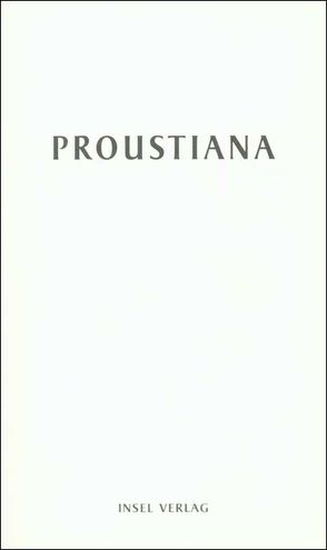 Proustiana XII von Marcel Proust Gesellschaft