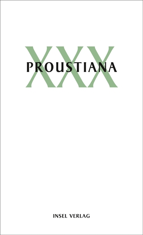 Proustiana XXX von Marcel Proust Gesellschaft