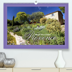 Provence – Magie des Lichtes (Premium, hochwertiger DIN A2 Wandkalender 2020, Kunstdruck in Hochglanz) von Stamm,  Dirk