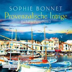 Provenzalische Intrige von Bonnet,  Sophie, Otto,  Götz