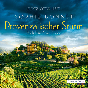 Provenzalischer Sturm von Bonnet,  Sophie, Otto,  Götz