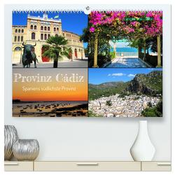Provinz Cádiz – Spaniens südlichste Provinz (hochwertiger Premium Wandkalender 2024 DIN A2 quer), Kunstdruck in Hochglanz von Gillner,  Martin