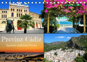 Provinz Cádiz – Spaniens südlichste Provinz (Tischkalender 2022 DIN A5 quer) von Gillner,  Martin