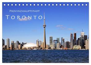 Provinzhauptstadt Toronto (Tischkalender 2024 DIN A5 quer), CALVENDO Monatskalender von Seidl,  Helene