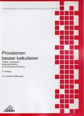 Provisionen besser kalkulieren von Paffhausen,  Andreas