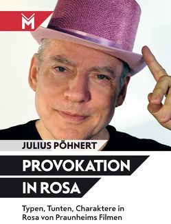 Provokation in Rosa von Pöhnert,  Julius