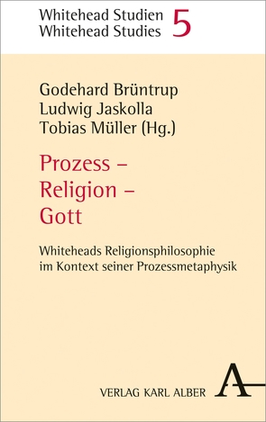 Prozess – Religion – Gott von Brüntrup,  Godehard, Jaskolla,  Ludwig, Müller,  Tobias
