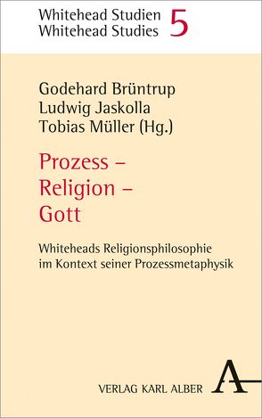 Prozess – Religion – Gott von Brüntrup,  Godehard, Jaskolla,  Ludwig, Müller,  Tobias